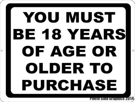  Please be aware that in order to purchase our products, you must be at least 18 years old